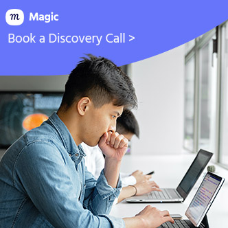 Book a Discovery call with Magic