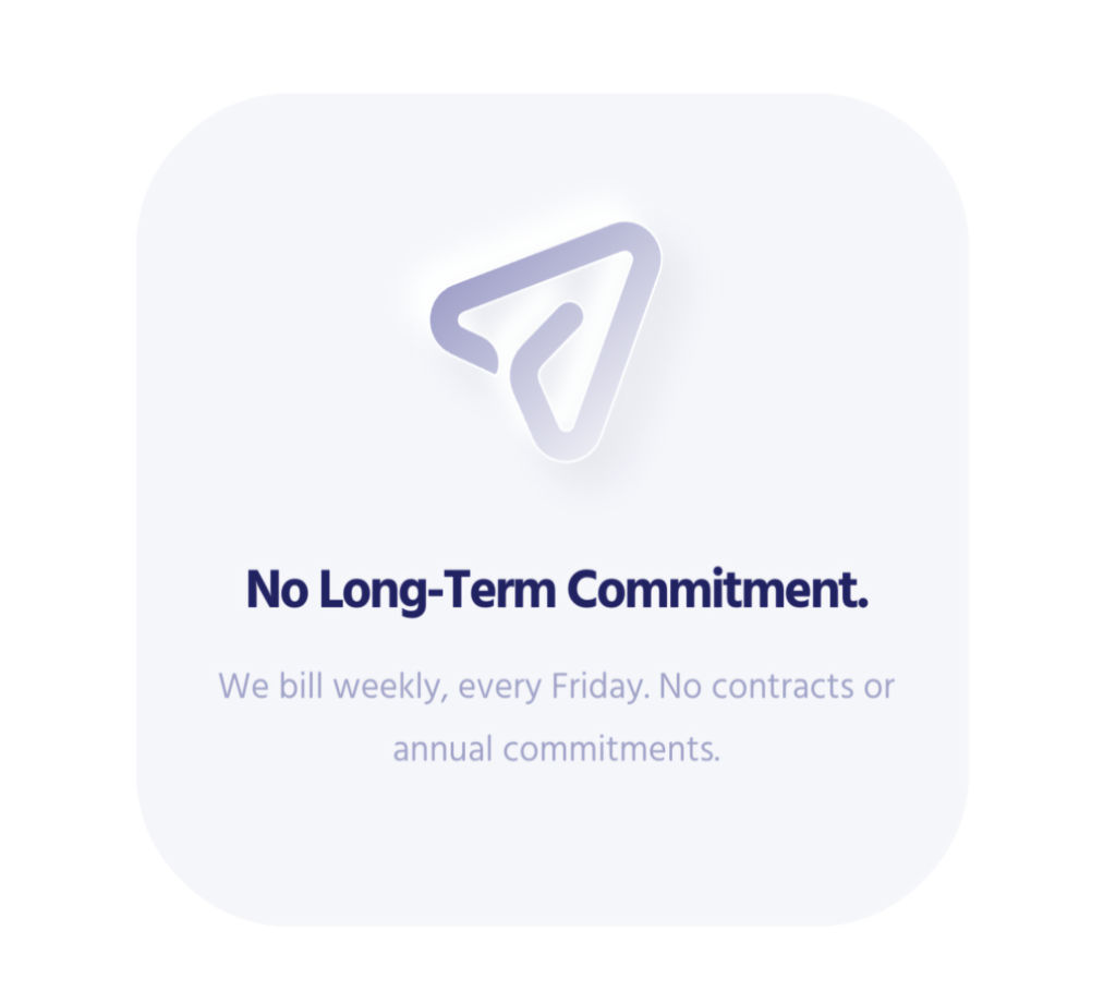 no long term commitment