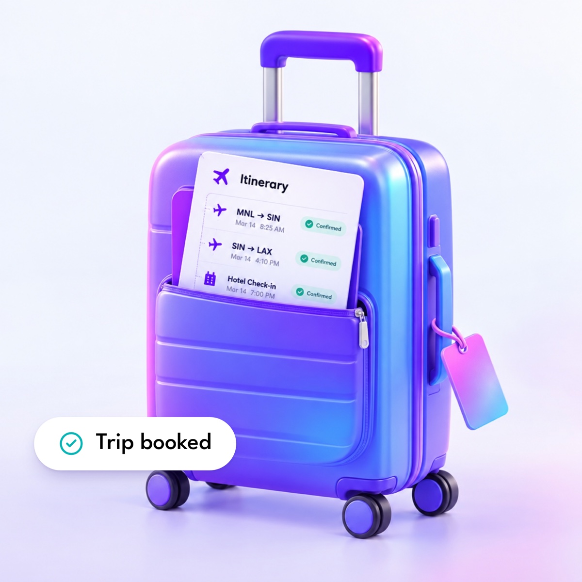 A carry-on suitcase with an itinerary card, with a "Trip booked" label