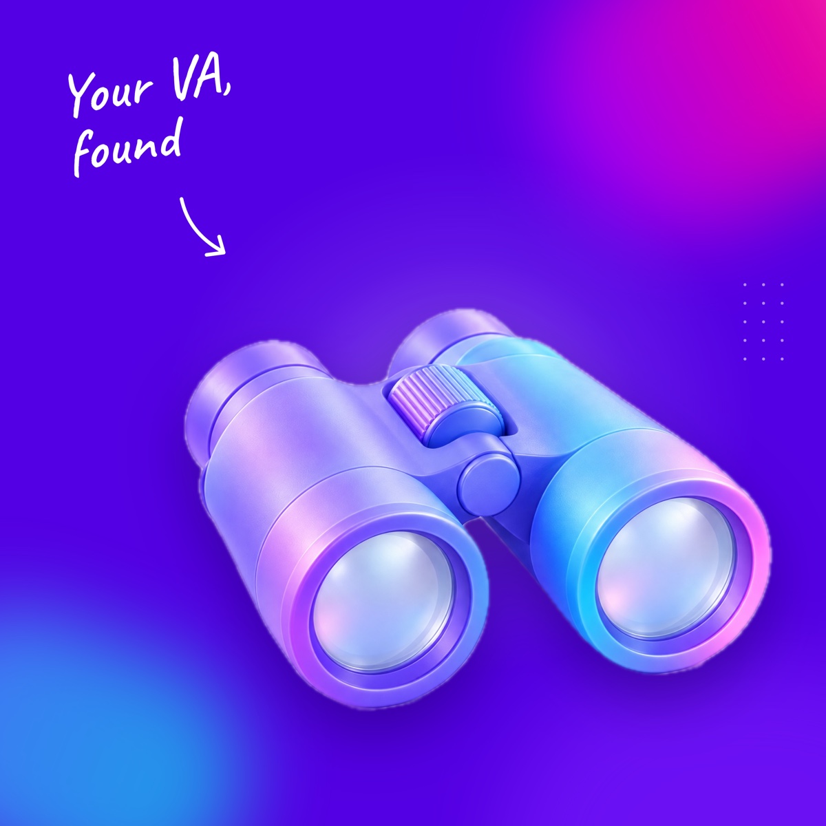 Rounded violet binoculars on a deep violet background, with a handwritten note "Your VA, found" and an arrow