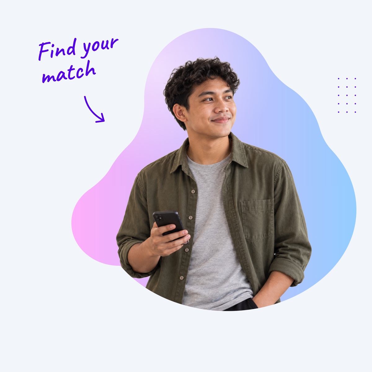 A smiling virtual assistant holding a phone inside a pink and blue shape, with a handwritten note "Find your match" and an arrow